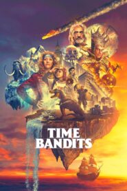 Time Bandits: Season 1