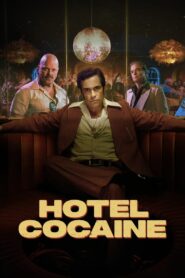 Hotel Cocaine: Season 1